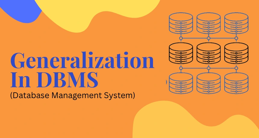 generalization-in-dbms